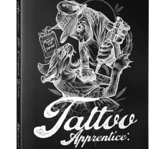 The Tattoo Apprentice: The Complete Guide